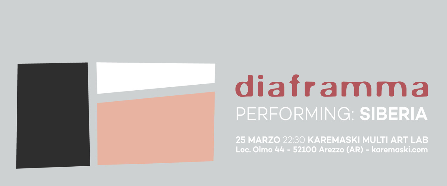 DIAFRAMMA PERFORMING: SIBERIA