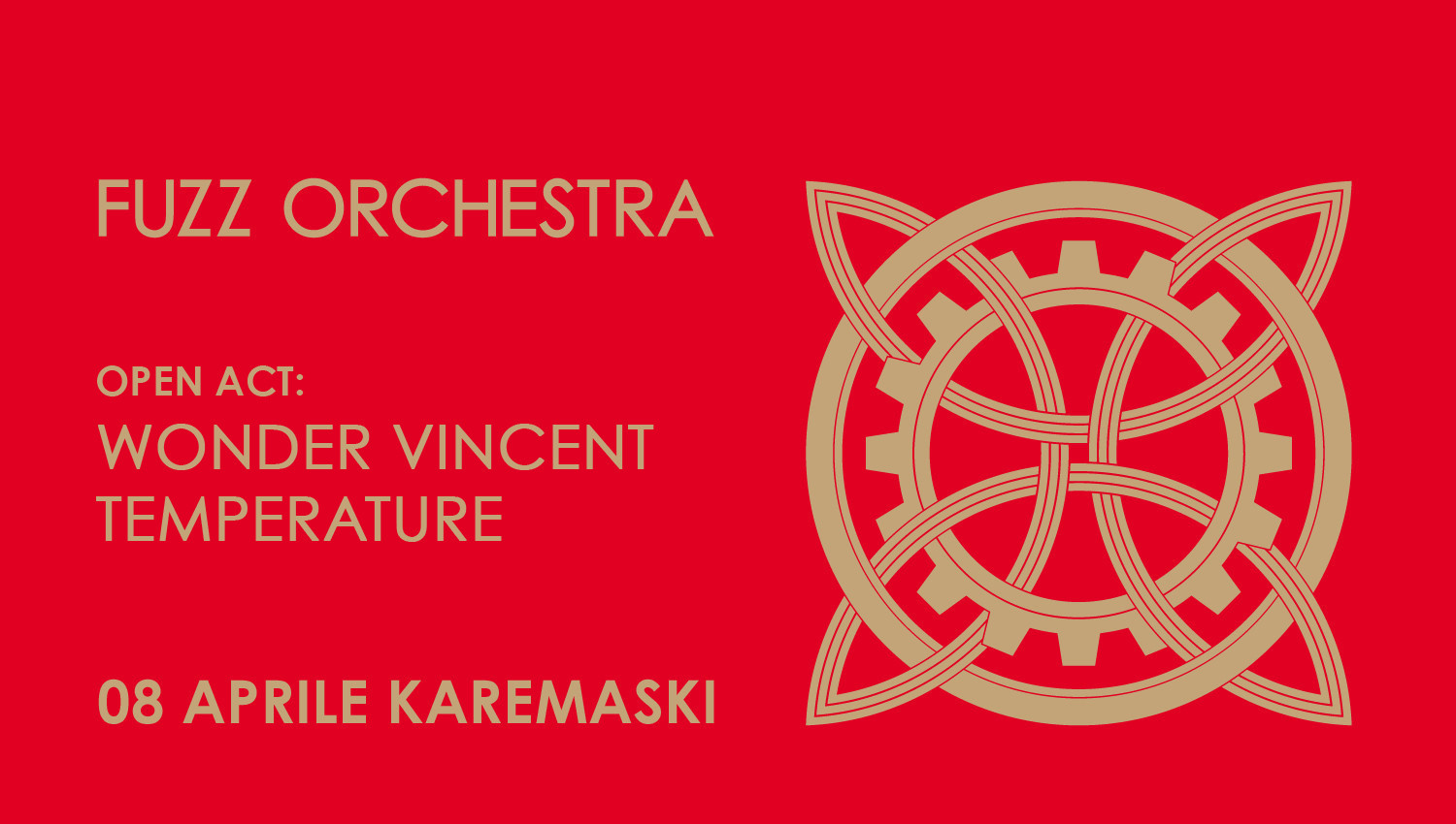 FUZZ ORCHESTRA + WONDER VINCENT + TEMPERATURE